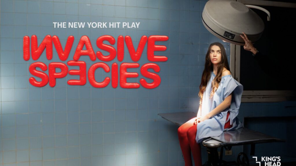Poster for New York's hit play, Invasive Species. Features a woman sitting on a hospital table.
